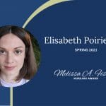 Elisabeth Poirier RN Melissa A Fischer Nursing Award